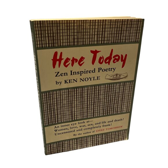 BOOK Here Today: Zen Inspired Poetry by Ken Noyle 1969 Soft Cover 74pg  … - Picture 1 of 7